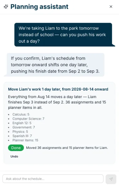 Homeschool Anchor's AI planning assistant proposing to reschedule a student's assignments after a parent says they're taking the day off for a park trip